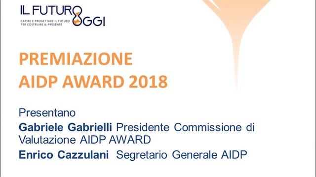 Premiazioni AIDP Awards 2018 - Il Futuro oggi