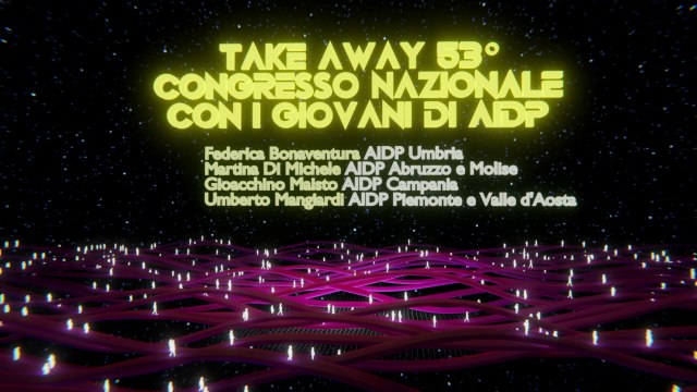 Take away 53° Congresso Nazionale con i Giovani di AIDP