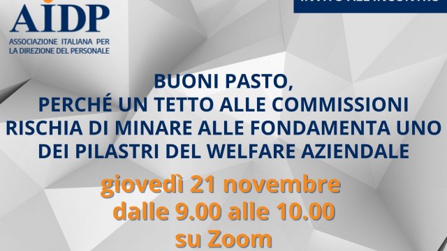 Buoni pasto, perché un tetto alle commissioni rischia di minare alle fondamenta uno dei pilastri del welfare aziendale